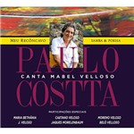 CD - Paulo Costta Canta Mabel Velloso: Meu Recôncavo - Samba & Poesia