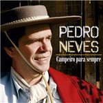 CD Pedro Neves - Campeiro para Sempre