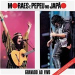 Cd Pepeu Gomes - Moraes e Pepeu no Japão