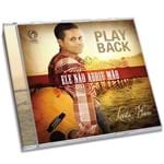 CD - Play Back - Ele não Abriu Mão (Levita Flávio)