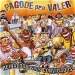 CD Reinaldo e Seus Convidados: Pagode Pra Valer