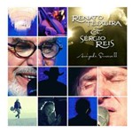 CD Renato Teixeira & Sérgio Reis - Amizade Sincera 2