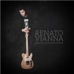 CD Renato Vianna Antes que Ele Volte