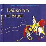 CD Rosana Lanzelotte e Ricardo Kanji - Neukomm no Brasil