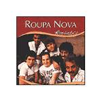 CD Roupa Nova - Série Romântico Roupa Nova