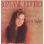 CD Rozeane Ribeiro Pra Valer
