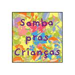CD Samba Pras Crianças
