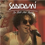 CD Sandamí - de Tudo Pra Todos