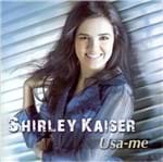 CD Shirley Kaiser Usa-me