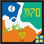 CD - Show de Bola: a Trilha Sonora do Futebol - 1970 Tri-Campeão