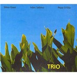CD Silvia Góes / Ivani Sabino / Pepa D´Elia - Trio