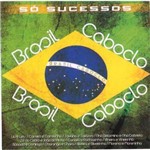 Cd só Sucessos - Brasil Caboclo