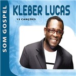 CD Som Gospel Kleber Lucas