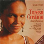 CD - Teresa Cristina e Grupo Semente - eu Sou Assim - o Melhor de Teresa Cristina e Grupo Semente