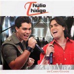 CD Thúlio & Thiago: ao Vivo em Campo Grande
