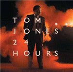 CD Tom Jones - 24 Hours