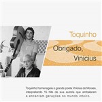 CD - Toquinho - Obrigado, Vinicius