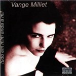 CD Vange Milliet - Tudo em Mim Anda a Mil