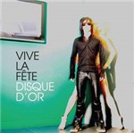 CD Vive La Fête - Disque D´or