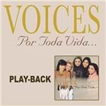 CD Voices por Toda Vida (PlayBack)