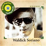 CD Waldick Soriano - Brasil Popular: Waldick Soriano