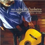 CD Zé Barbeiro - no Salão do Barbeiro ao Vivo