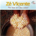 CD Zé Vicente - Nas Horas de Deus, Amém!