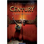 Century 01 - o Anel de Fogo 1ª Ed.