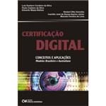 Certificação Digital - Conceitos e Aplicações - Modelos Brasileiro e Australiano