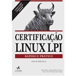 Certificação Linux LPI: Rápido e Prático - Guia de Referência