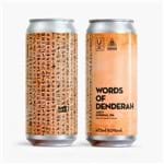 Cerveja UX / Dogma Words Of Denderah NEIPA Lata 473ml