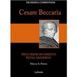 Cesare Beccaria: Precursor do Direito Penal Moderno
