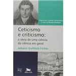 Ceticismo e Criticismo: a Ideia de uma Ciência da Ciência em Geral