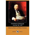 Chamberss Edinburgh Journal, No. 455