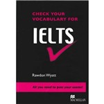 Check Your Vocababulary For Ielts