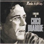 Chico Buarque - Minha Historia/o Mel