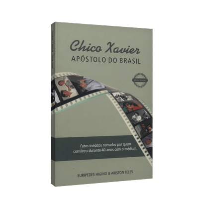 Chico Xavier - Apóstolo do Brasil