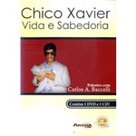 Chico Xavier - Vida e Sabedoria