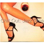 Chill Out - Jazz Time