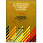 Ciencias Sociais na America Latina em Perspectiva Comparada, As: 1930-2005