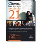 Cinema Brasileiro no Século 1