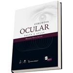 Cirurgia Ocular: Texto e Atlas