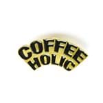 Coffee Holic - Pin