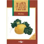 Coleção Plantar - Melão - 3ª Edição 2017 - Costa