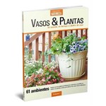Coleçoes Natureza - Vasos e Plantas - Nº01