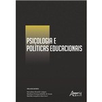 Coletânea - Psicologia e Políticas Educacionais