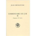 Commentaire Sur Job, Volume 2, Chapitres XV-XLII