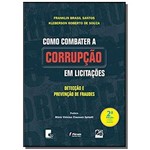 Como Combater a Corrupção em Licitações - 2ª Ed.2018