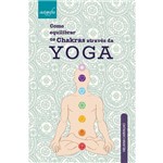 Como Equilibrar os Chakras Através da Yoga