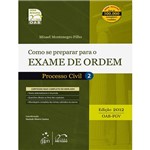 Como se Preparar para o Exame de Ordem: Processo Civil